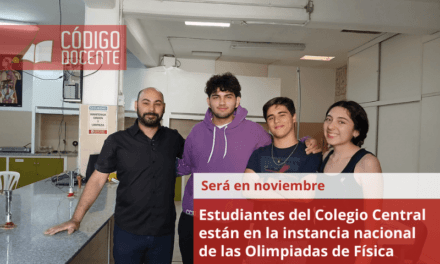 Estudiantes del Colegio Central están en la instancia nacional de las Olimpiadas de Física