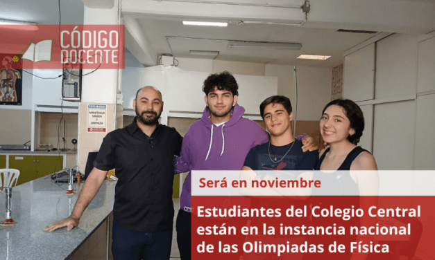 Estudiantes del Colegio Central están en la instancia nacional de las Olimpiadas de Física