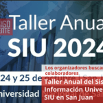 Taller Anual del Sistema de Información Universitaria SIU en San Juan