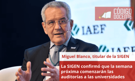 La SIGEN confirmó que la semana próxima comenzarán las auditorías a las universidades