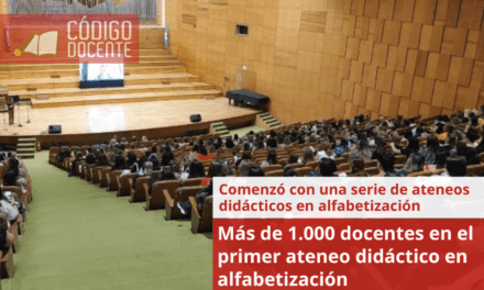 Más de 1.000 docentes en el primer ateneo didáctico en alfabetización