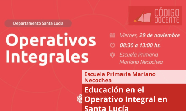 Educación en el Operativo Integral en Santa Lucía