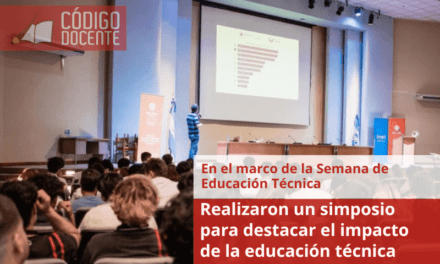 Realizaron un simposio para destacar el impacto de la educación técnica