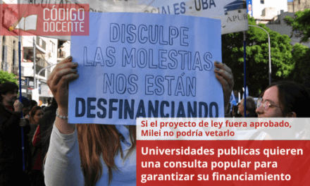 Universidades nacionales quieren una consulta popular para garantizar su financiamiento