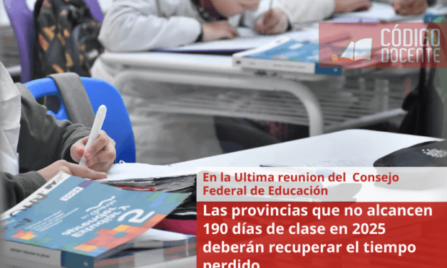 Las provincias que no alcancen 190 días de clase en 2025 deberán recuperar el tiempo perdido