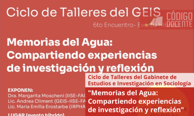 “Memorias del Agua: Compartiendo experiencias de investigación y reflexión”