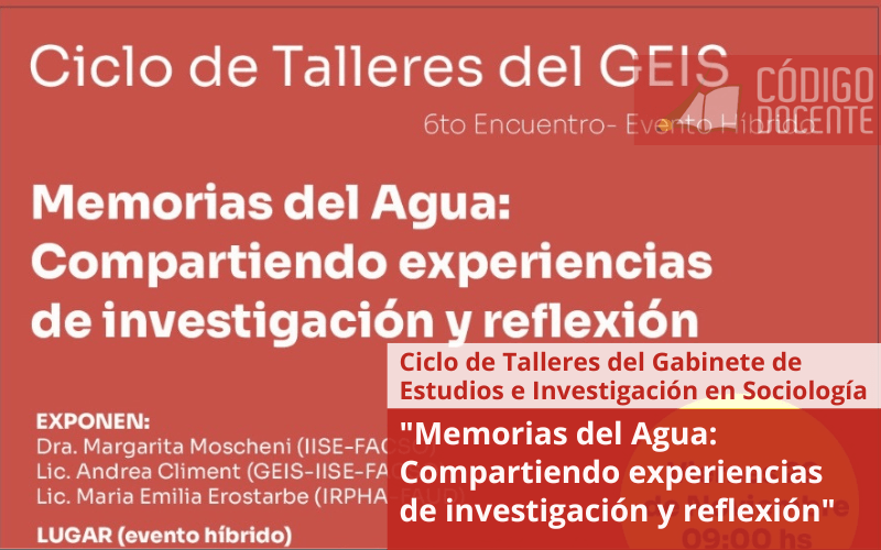 “Memorias del Agua: Compartiendo experiencias de investigación y reflexión”