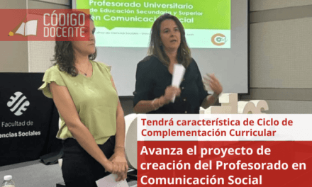 Avanza el proyecto de creación del Profesorado en Comunicación Social