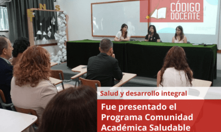 Fue presentado el Programa Comunidad Académica Saludable