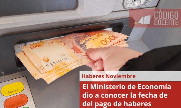 El Ministerio de Economía dio a conocer la fecha de del pago de haberes