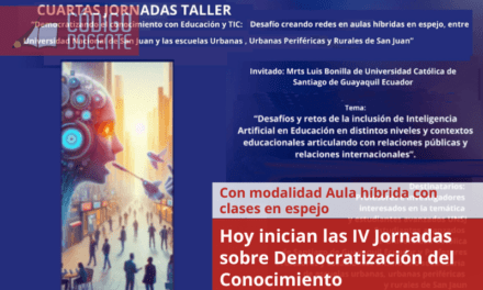 Hoy inician las IV Jornadas sobre Democratización del Conocimiento