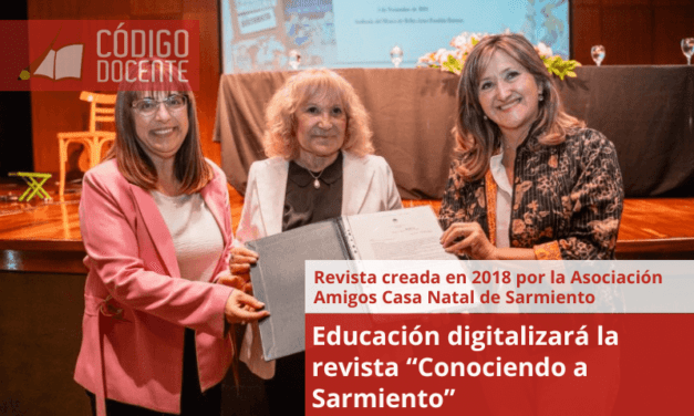 Educación digitalizará la revista “Conociendo a Sarmiento”