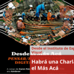 Habrá una Charla Desde el Más Acá