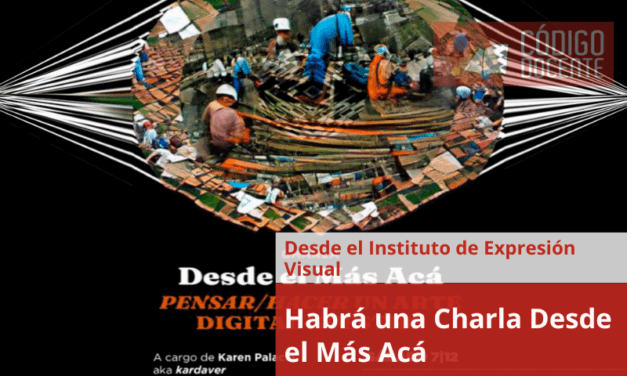 Habrá una Charla Desde el Más Acá