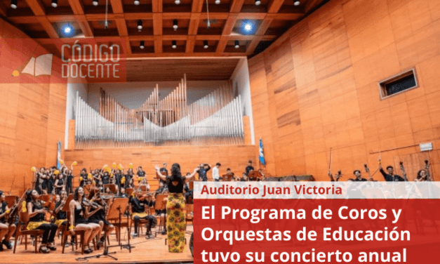 El Programa de Coros y Orquestas de Educación tuvo su concierto anual