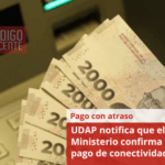 UDAP notifica que el Ministerio confirma fecha de pago de conectividad