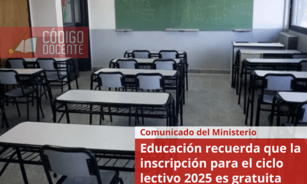 Educación recuerda que la inscripción para el ciclo lectivo 2025 es gratuita