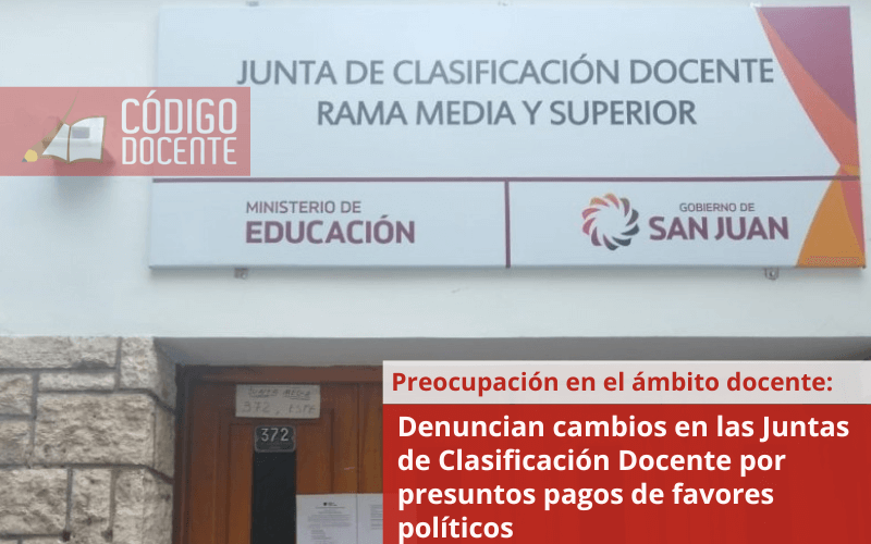 Preocupación en el ámbito docente: denuncian cambios en las Juntas de Clasificación Docente por presuntos pagos de favores políticos