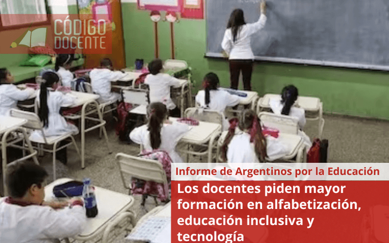 Los docentes piden mayor formación en alfabetización, educación inclusiva y tecnología