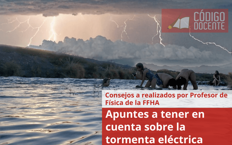 Apuntes a tener en cuenta sobre la tormenta eléctrica