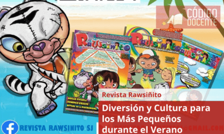 Revista Rawsinito: Diversión y Cultura para los Más Pequeños durante el Verano