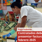 Contratados deben presentar facturas febrero 2025