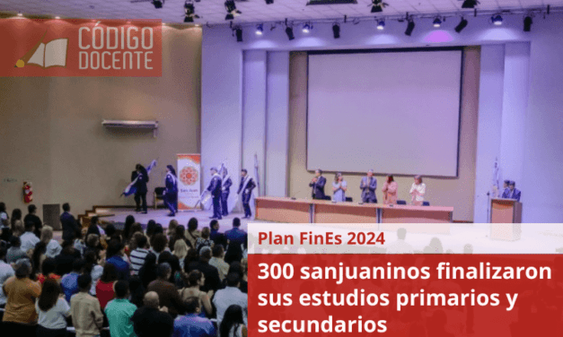 Plan FinEs 2024: 300 sanjuaninos finalizaron sus estudios primarios y secundarios