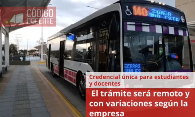 Credencial única para estudiantes y docentes: el trámite será remoto y con variaciones según la empresa