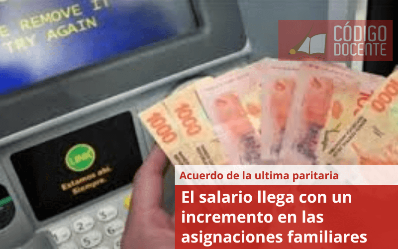 El salario llega con un incremento en las asignaciones familiares