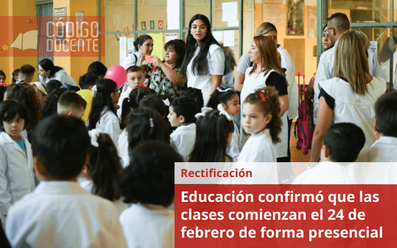 Educación confirmó que las clases comienzan el 24 de febrero de forma presencial