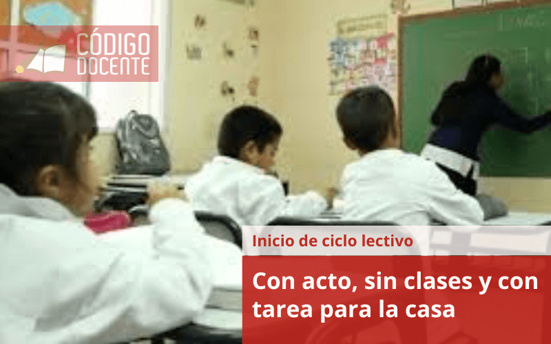 Inicio de ciclo lectivo: Con acto, sin clases y con tarea para la casa