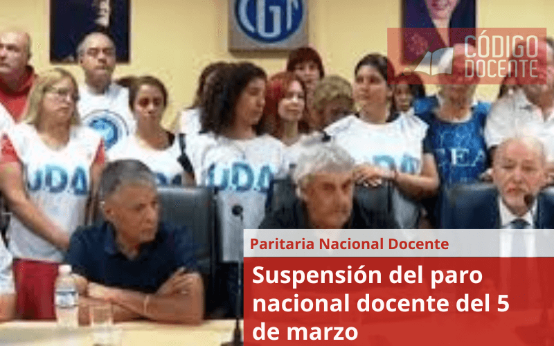 Suspensión del paro nacional docente del 5 de marzo