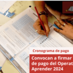 Convocan a firmar recibos de pago del Operativo Aprender 2024