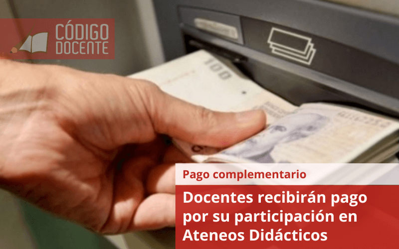 Docentes recibirán pago por su participación en Ateneos Didácticos del Plan «Comprendo y Aprendo»