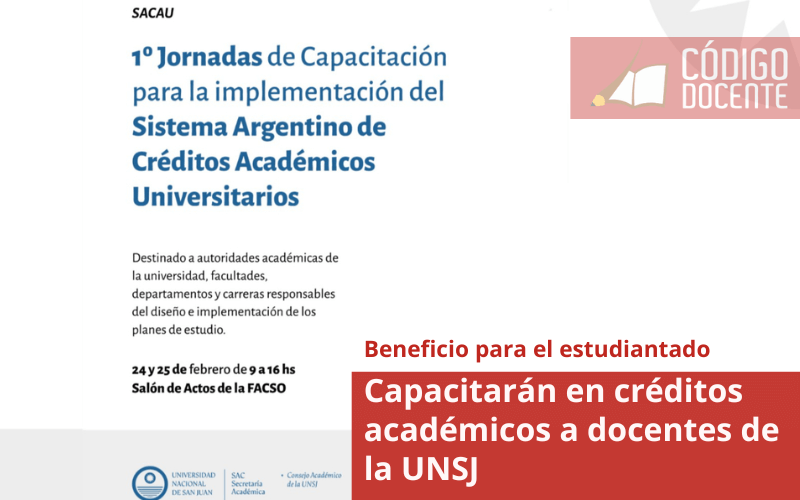 Capacitarán en créditos académicos a docentes de la UNSJ