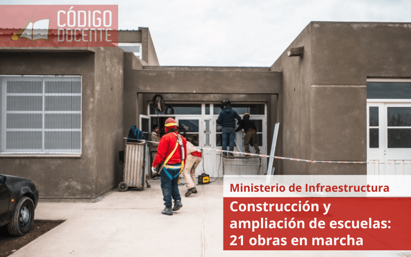 Construcción y ampliación de escuelas: 21 obras en marcha