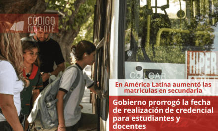 Gobierno prorrogó la fecha de realización de credencial para estudiantes y docentes