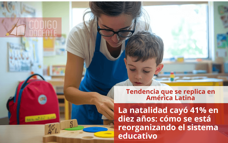 La natalidad cayó 41% en diez años: cómo se está reorganizando el sistema educativo