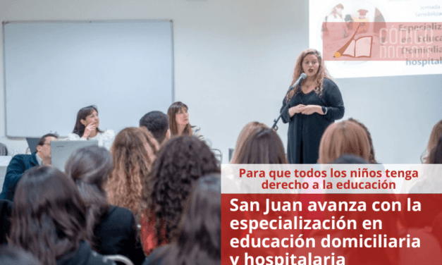 San Juan avanza con la especialización en educación domiciliaria y hospitalaria