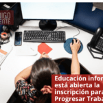 Educación informa que está abierta la inscripción para Progresar Trabajo