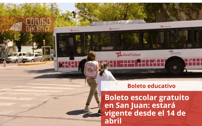 Boleto escolar gratuito en San Juan: estará vigente desde el 14 de abril