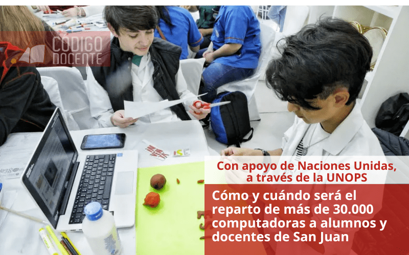 Cómo y cuándo será el reparto de más de 30.000 computadoras a alumnos y docentes de San Juan