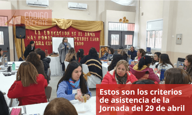 Estos son los criterios de asistencia de la Jornada del 29 de abril