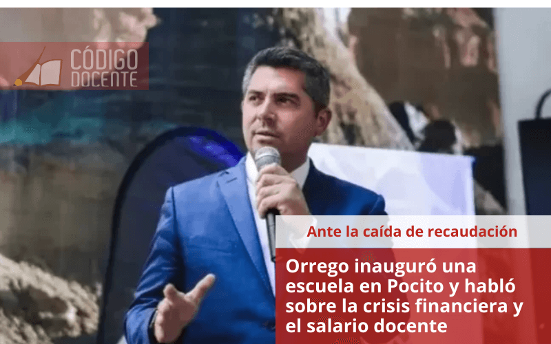 Orrego habló de la negociación salarial docente y reconoció el impacto que genera en las cuentas la caída en la recaudación