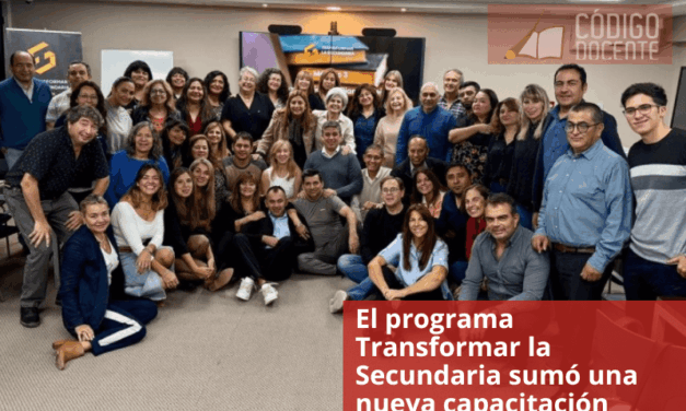El programa Transformar la Secundaria sumó una nueva capacitación