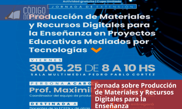 Jornada sobre Producción de Materiales y Recursos Digitales para la Enseñanza