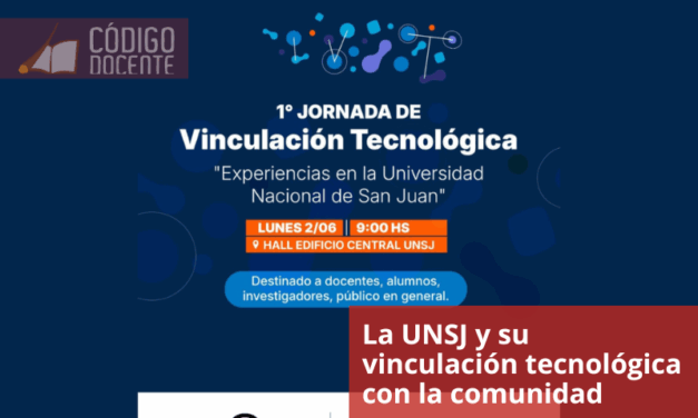 La UNSJ y su vinculación tecnológica con la comunidad