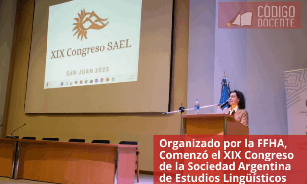 Comenzó el XIX Congreso de la Sociedad Argentina de Estudios Lingüísticos