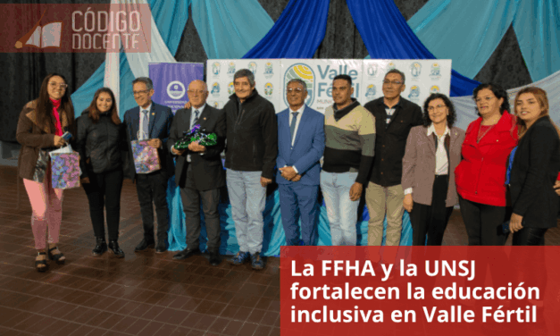 La FFHA y la UNSJ fortalecen la educación inclusiva en Valle Fértil