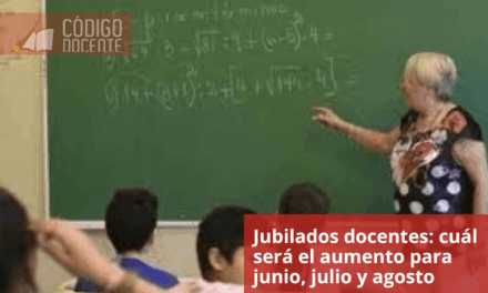 Jubilados docentes: cuál será el aumento para junio, julio y agosto